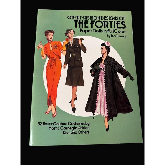 Great Fashion Designs Of The Forties Paper Dolls In Full Color By Tom Tierney - Picture 1 of 5